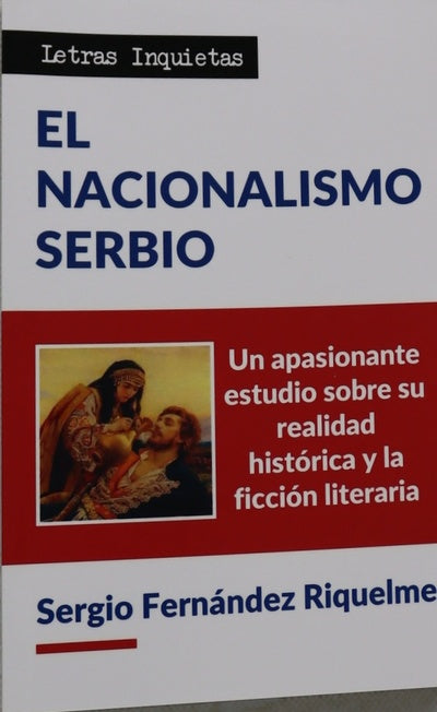 El nacionalismo serbio