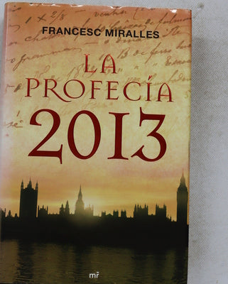 La profecía 2013