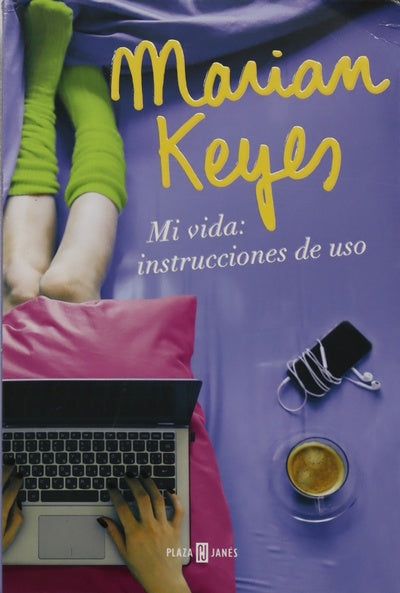 Mi vida : instrucciones de uso