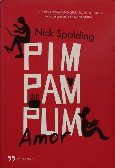 Pim, pam, pum-- amor