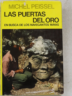 Las puertas del oro : en busca de los navegantes mayas