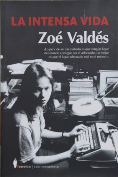 La intensa vida