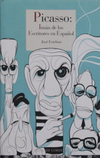 Picasso : imán para los escritores en español