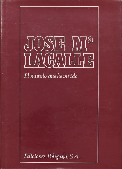 El mundo que he vivido