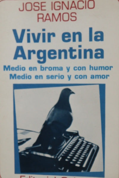 Vivir en la Argentina
