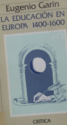 La educación en Europa, 1400-1600 problemas y programas