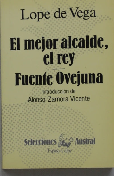 El mejor alcalde, el rey Fuente Ovejuna