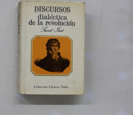 Discursos dialéctica de la revolución