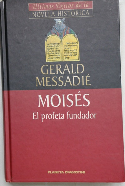 Moisés el profeta fundador