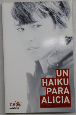 Un haiku para Alicia