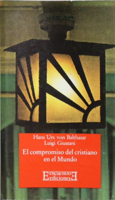 El compromiso del cristiano en el mundo
