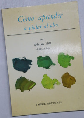 Cómo aprender a pintar al óleo