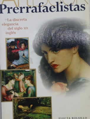 Prerrafaelistas la discreta elegancia del siglo XIX inglés