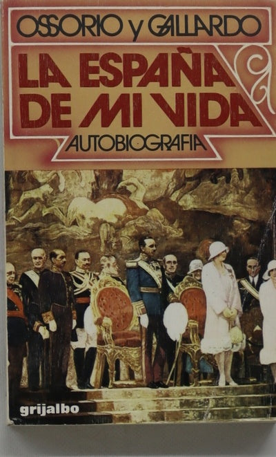 La España de mi vida