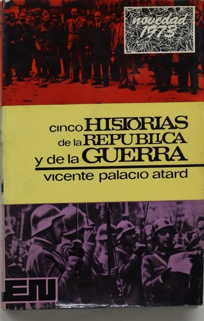 Cinco historias de la República y de la guerra
