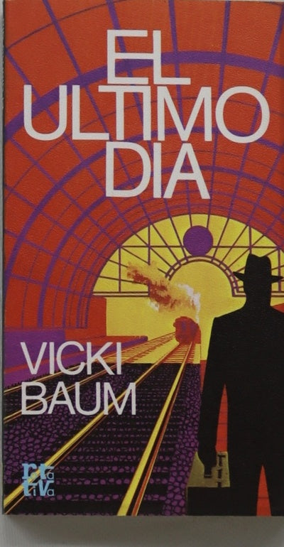 El último dia novela