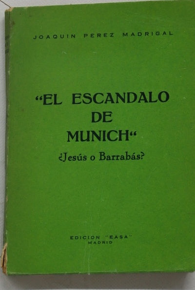 El escándalo Munich