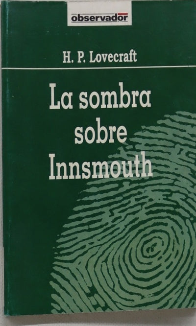La sombra sobre Innsmouth
