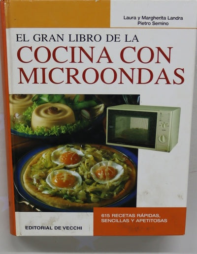 El gran libro de la cocina con microondas