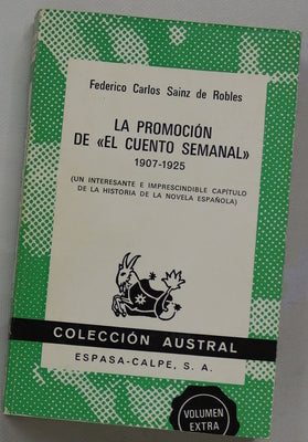La promoción de "El cuento semanal" 1907-1925...