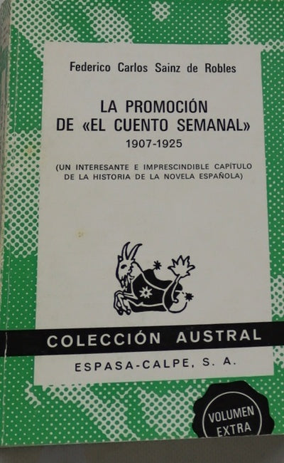 La promoción de "El cuento semanal" 1907-1925...