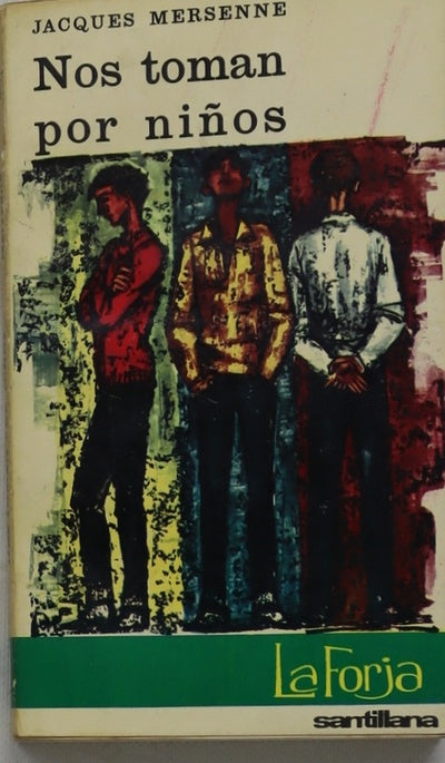 Nos toman por niños Novela