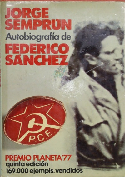 Autobiografía de Federico Sánchez : novela