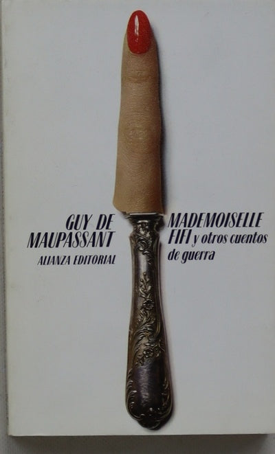 Mademoiselle Fifí y otros cuentos de guerra