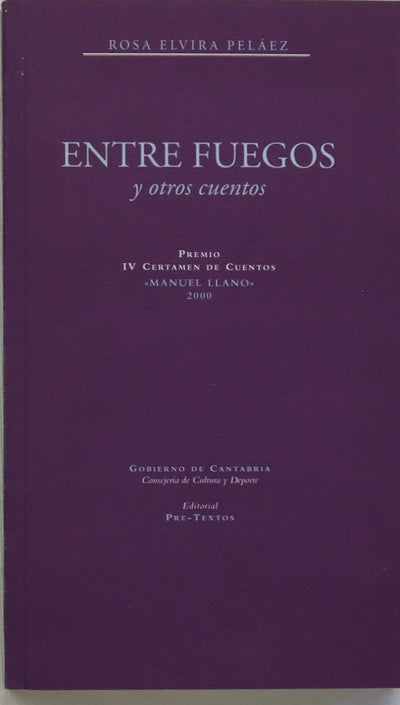 Entre fuegos y otros cuentos