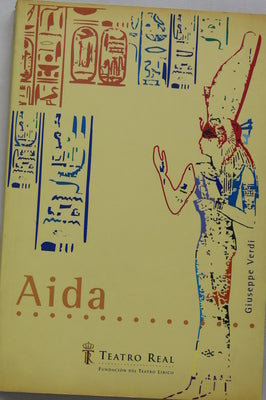 Aida ópera en cuatro actos