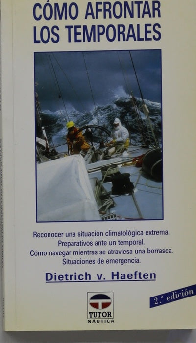 Cómo afrontar los temporales