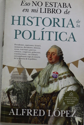 Eso no estaba en mi libro de historia de la política