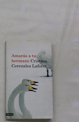 Amarás a tu hermano