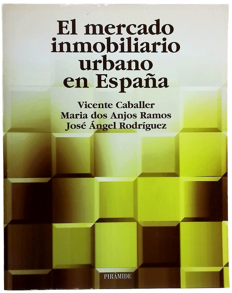 El mercado inmobiliario urbano en España