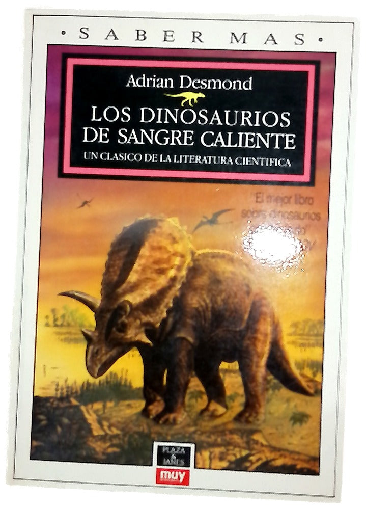 Los dinosaurios de sangre caliente un clásico de la literatura científica