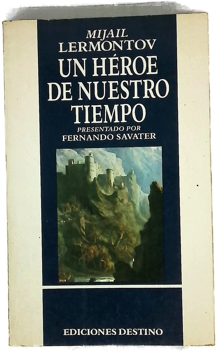 Un héroe de nuestro tiempo