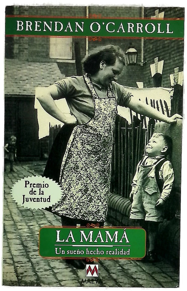 La Mamá , un sueño hecho realidad