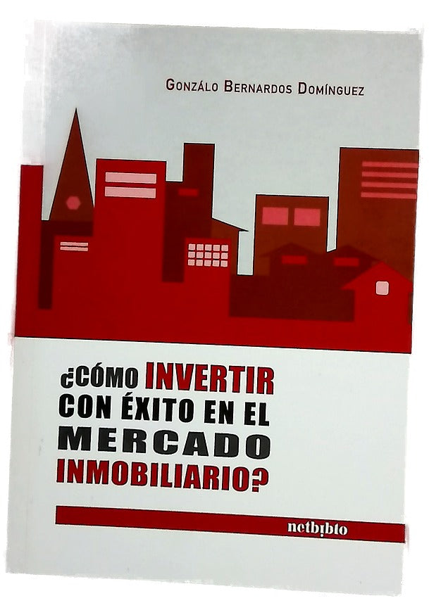 ¿Cómo invertir con éxito en el mercado inmobiliario?