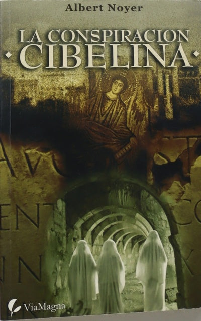 La conspiración cibelina