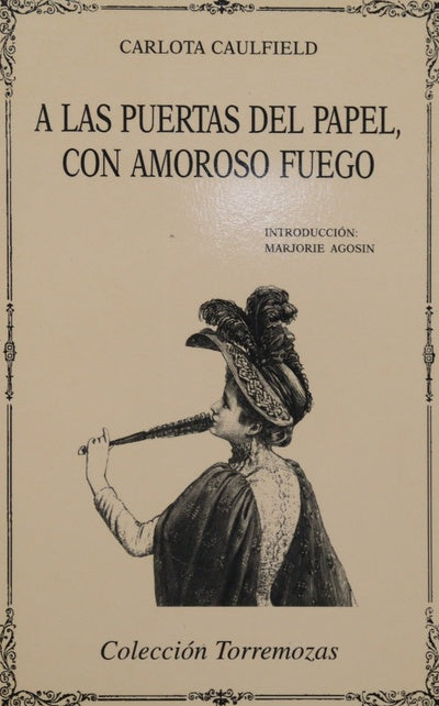 A las puertas del papel, con amoroso fuego