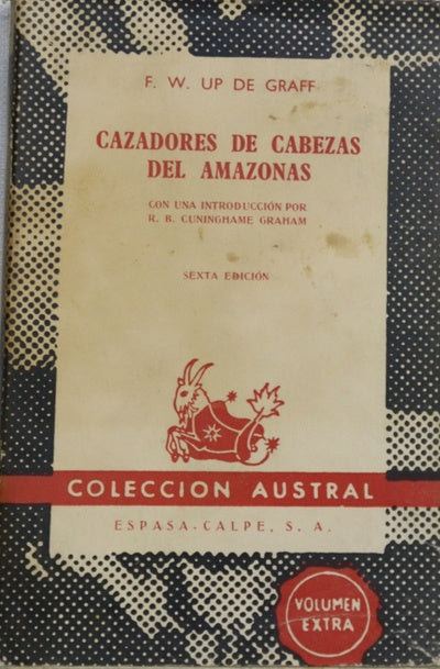 Cazadores de cabezas del Amazonas : siete años de exploración y aventuras