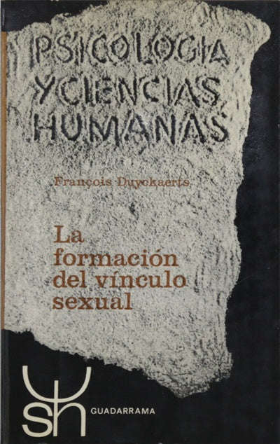 La formación del vinculo sexual