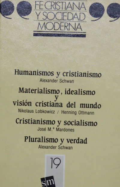 Fe cristiana y sociedad moderna