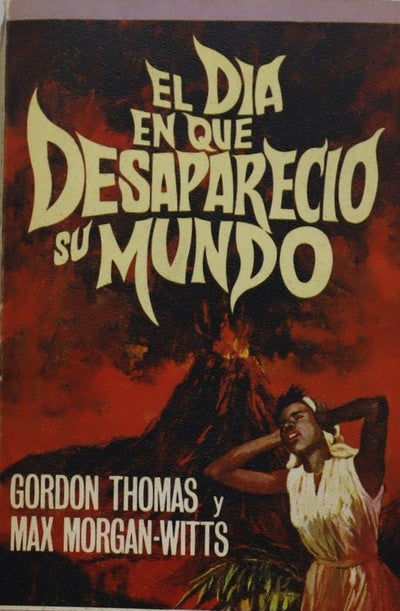 El día en que desapareció su mundo