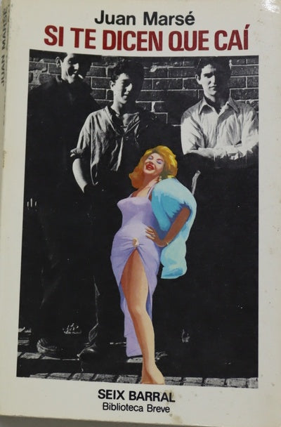 Si te dicen que caí