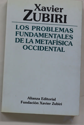 Los problemas fundamentales de la metafísica occidental