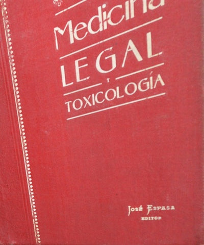 Tratado de Medicina Legal y Toxicología
