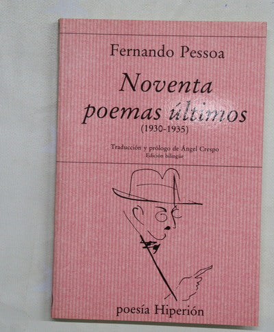 Noventa poemas últimos (1930-1935)