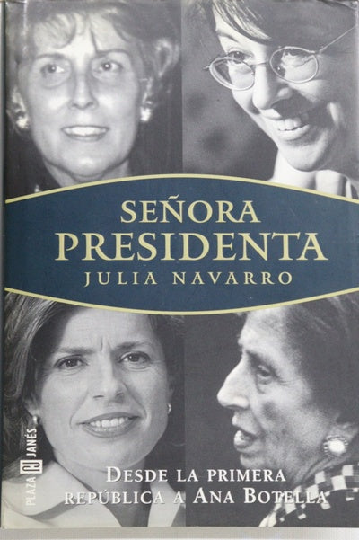 Señora presidenta