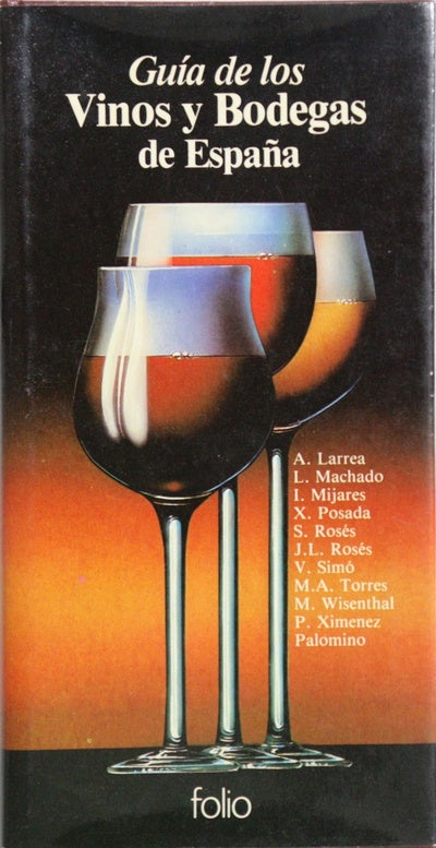 Guía de los vinos y bodegas de España
